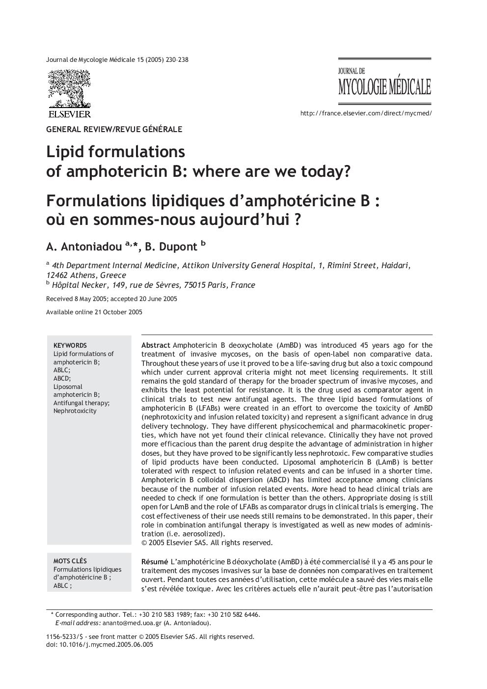 Lipid formulations of amphotericin B: where are we today?