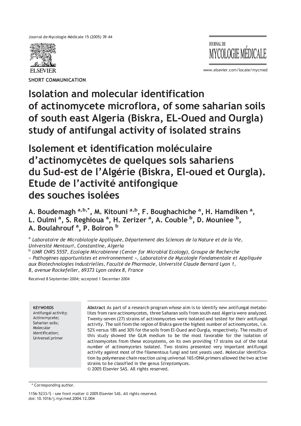 Isolation and molecular identification of actinomycete microflora, of some saharian soils of south east Algeria (Biskra, EL-Oued and Ourgla) study of antifungal activity of isolated strains