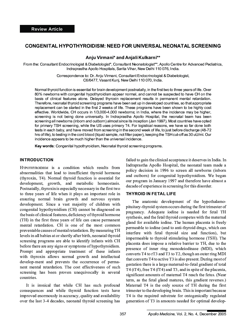 Congenital Hypothyroidism: Need for Universal Neonatal Screening