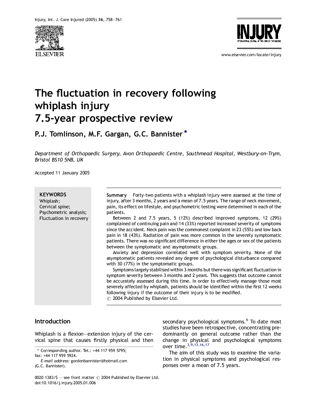 The fluctuation in recovery following whiplash injury