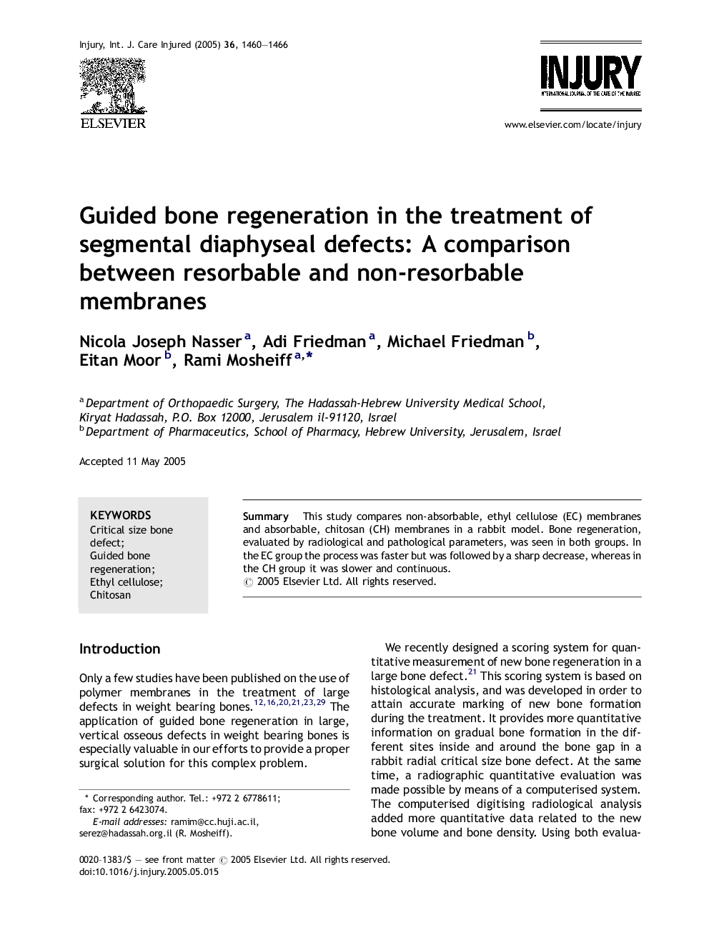 Guided bone regeneration in the treatment of segmental diaphyseal defects: A comparison between resorbable and non-resorbable membranes