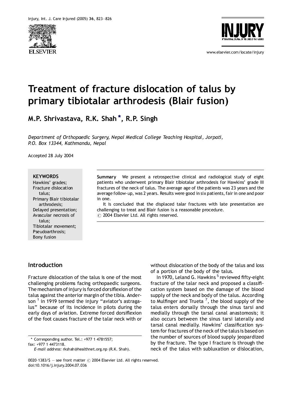 Treatment of fracture dislocation of talus by primary tibiotalar arthrodesis (Blair fusion)