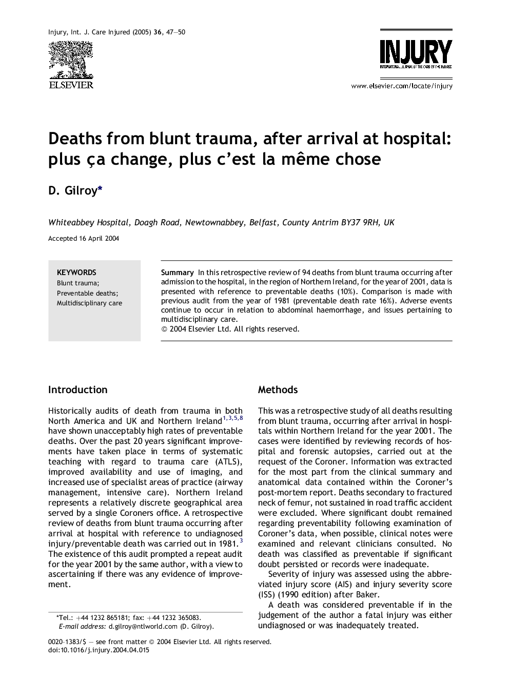 Deaths from blunt trauma, after arrival at hospital: plus ça change, plus c'est la mÃªme chose