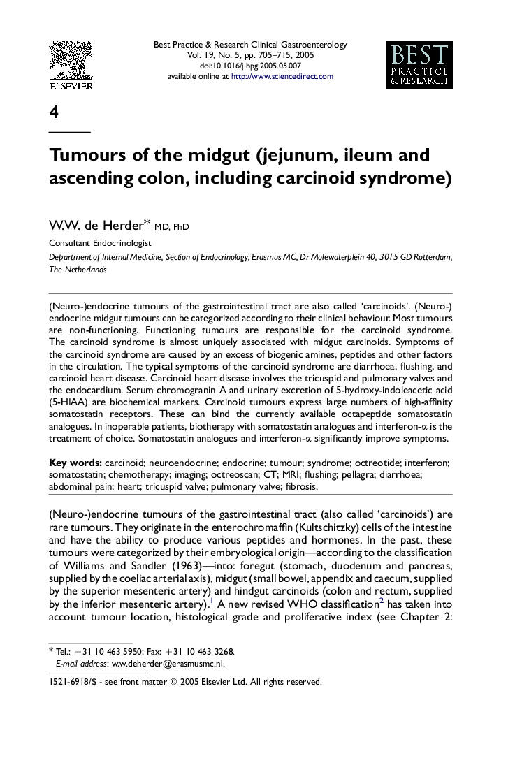 Tumours of the midgut (jejunum, ileum and ascending colon, including carcinoid syndrome)