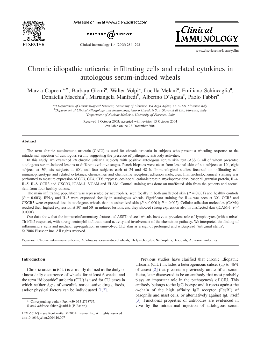 Chronic idiopathic urticaria: infiltrating cells and related cytokines in autologous serum-induced wheals