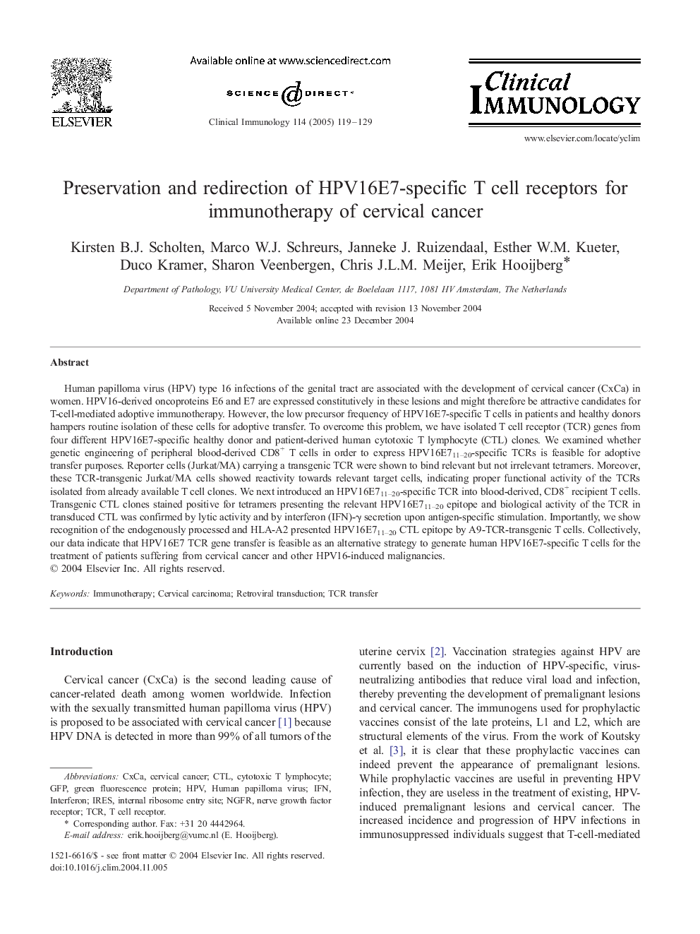 Preservation and redirection of HPV16E7-specific T cell receptors for immunotherapy of cervical cancer