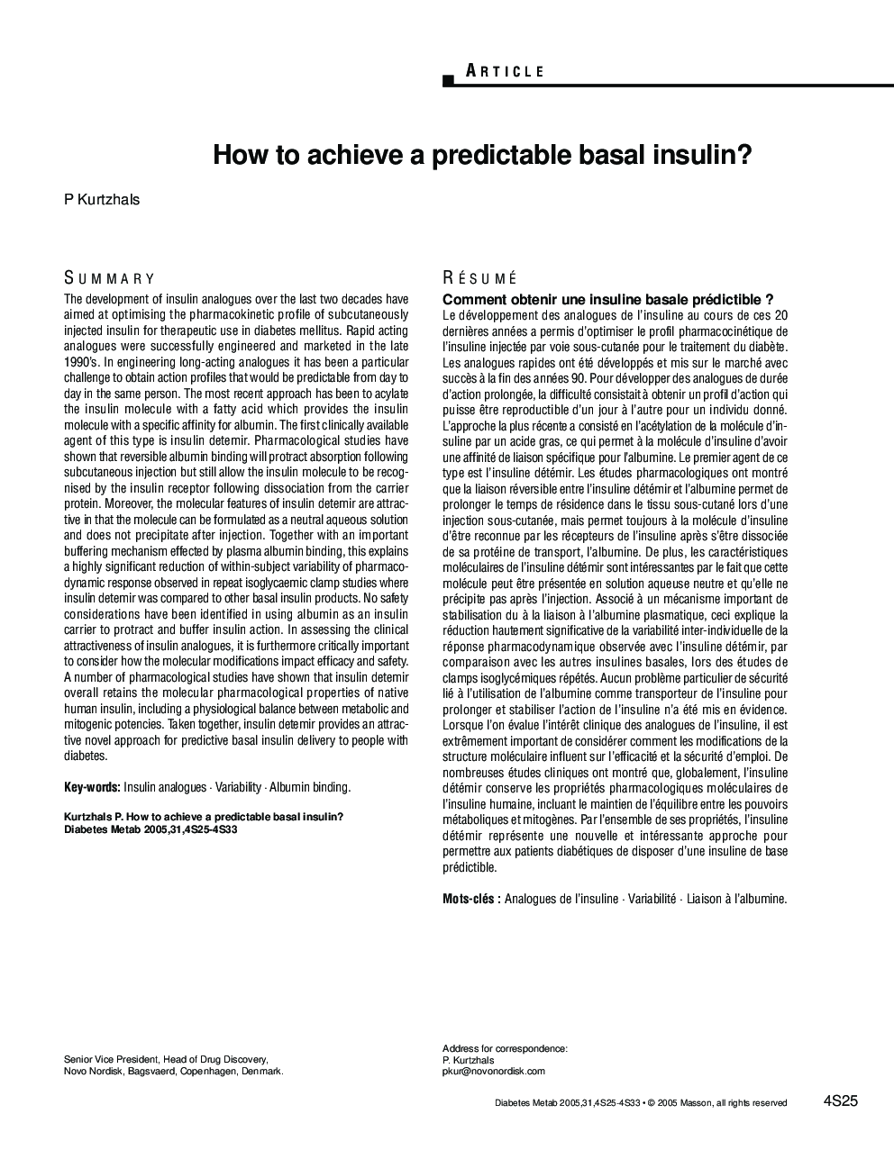 How to achieve a predictable basal insulin?