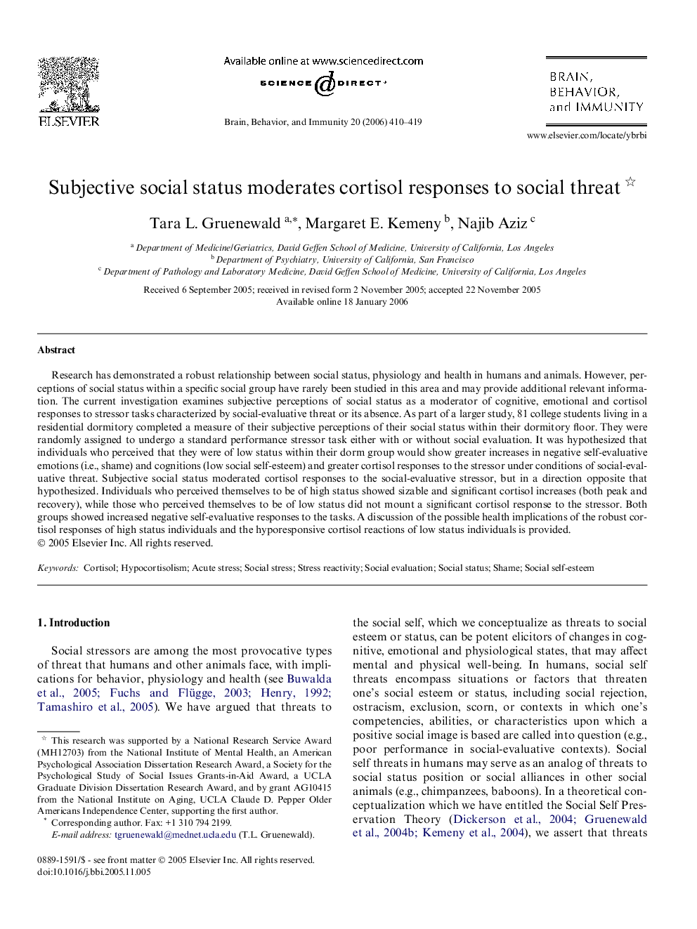 Subjective social status moderates cortisol responses to social threat 