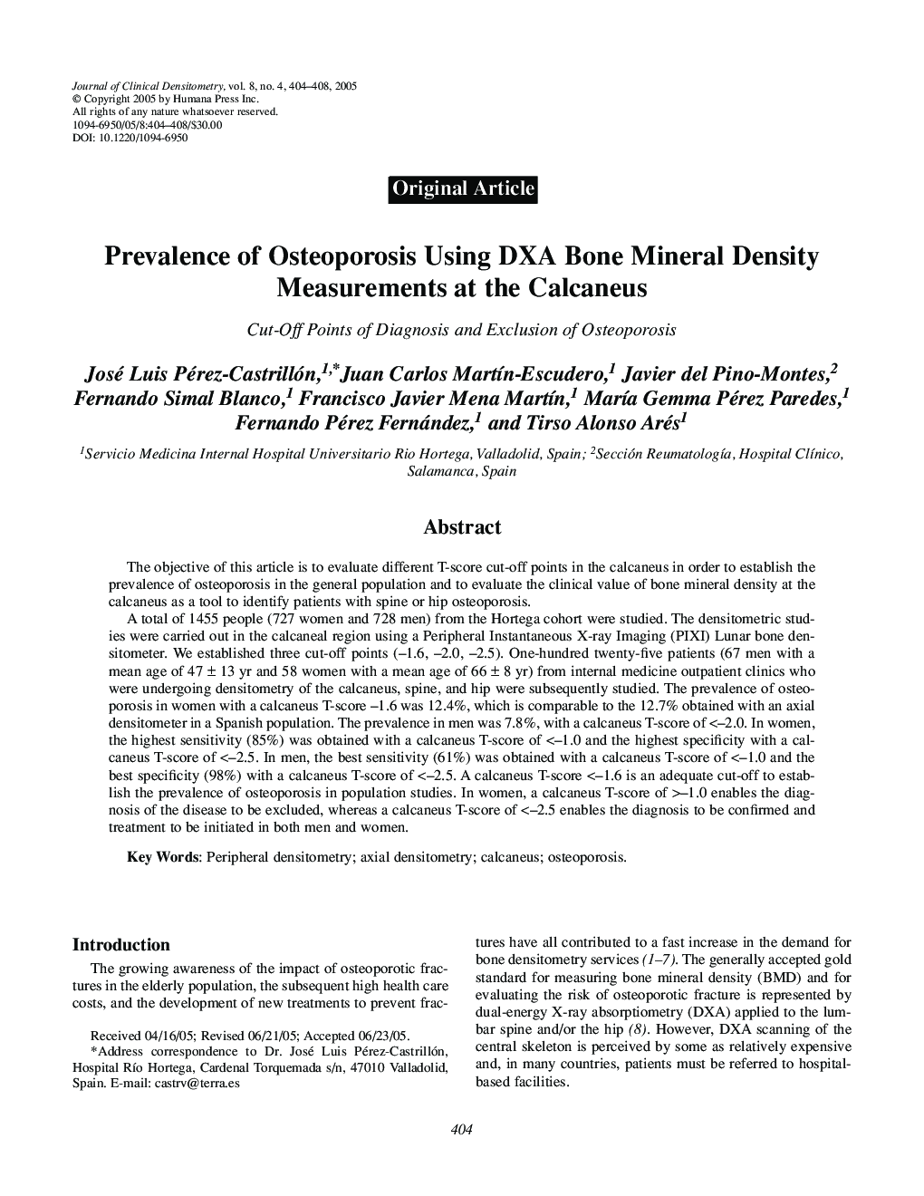 Prevalence of Osteoporosis Using DXA Bone Mineral Density Measurements at the Calcaneus