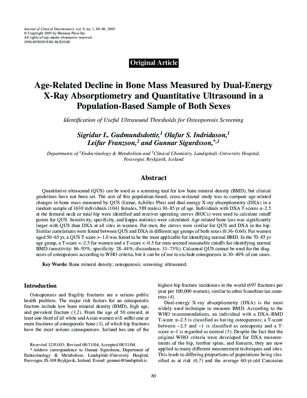 Age-Related Decline in Bone Mass Measured by Dual-Energy X-Ray Absorptiometry and Quantitative Ultrasound in a Population-Based Sample of Both Sexes