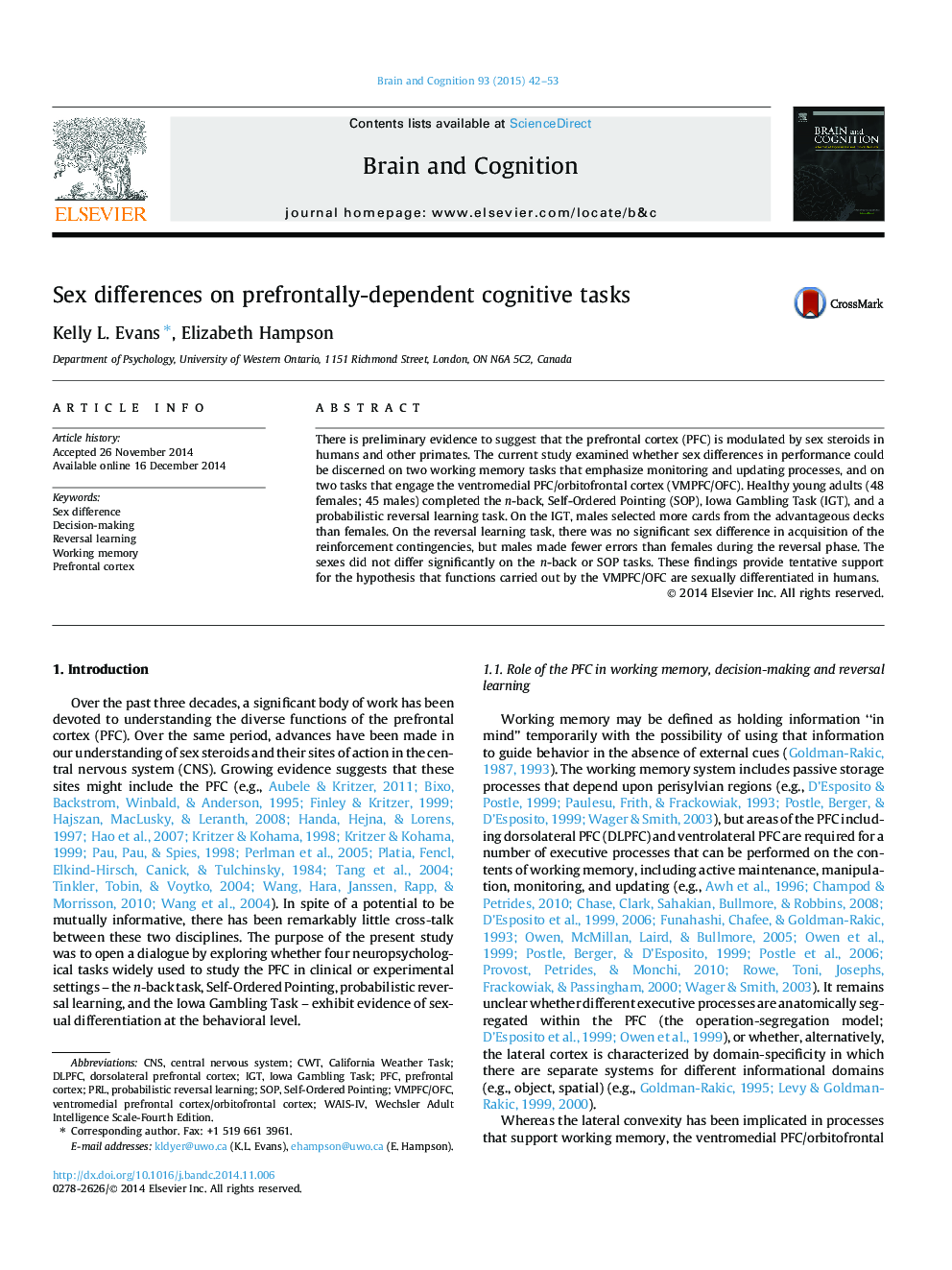 Sex differences on prefrontally-dependent cognitive tasks