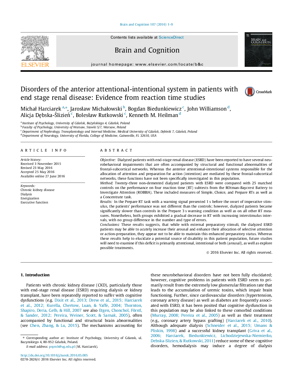 Disorders of the anterior attentional-intentional system in patients with end stage renal disease: Evidence from reaction time studies