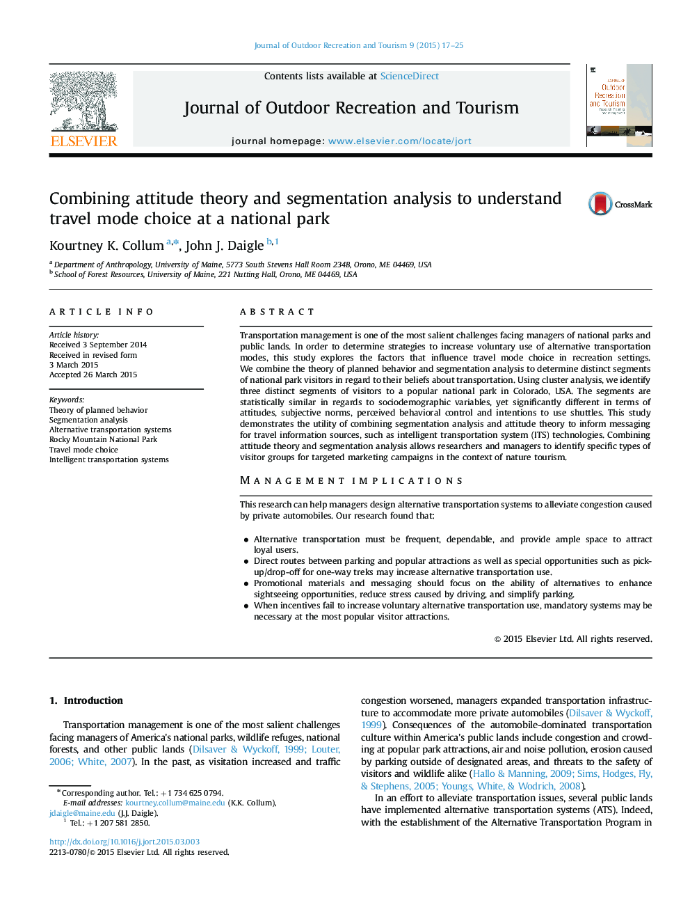 Combining attitude theory and segmentation analysis to understand travel mode choice at a national park