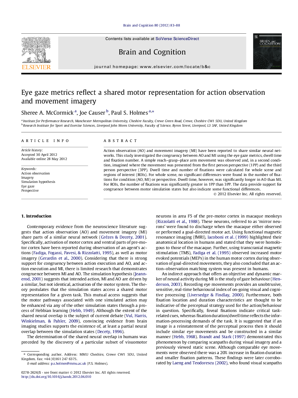 Eye gaze metrics reflect a shared motor representation for action observation and movement imagery