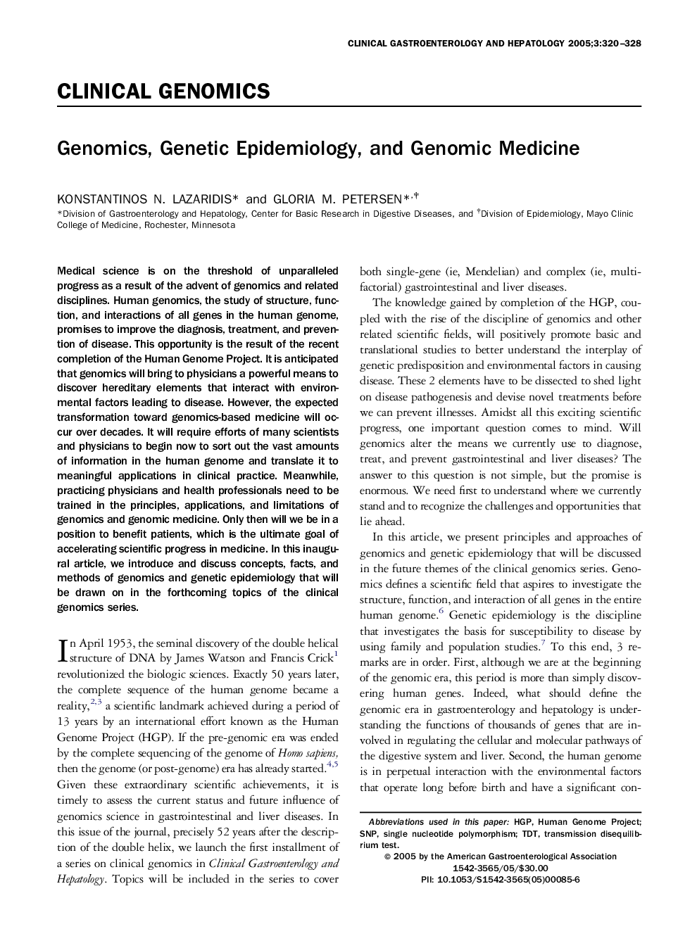 Genomics, genetic epidemiology, and genomic medicine