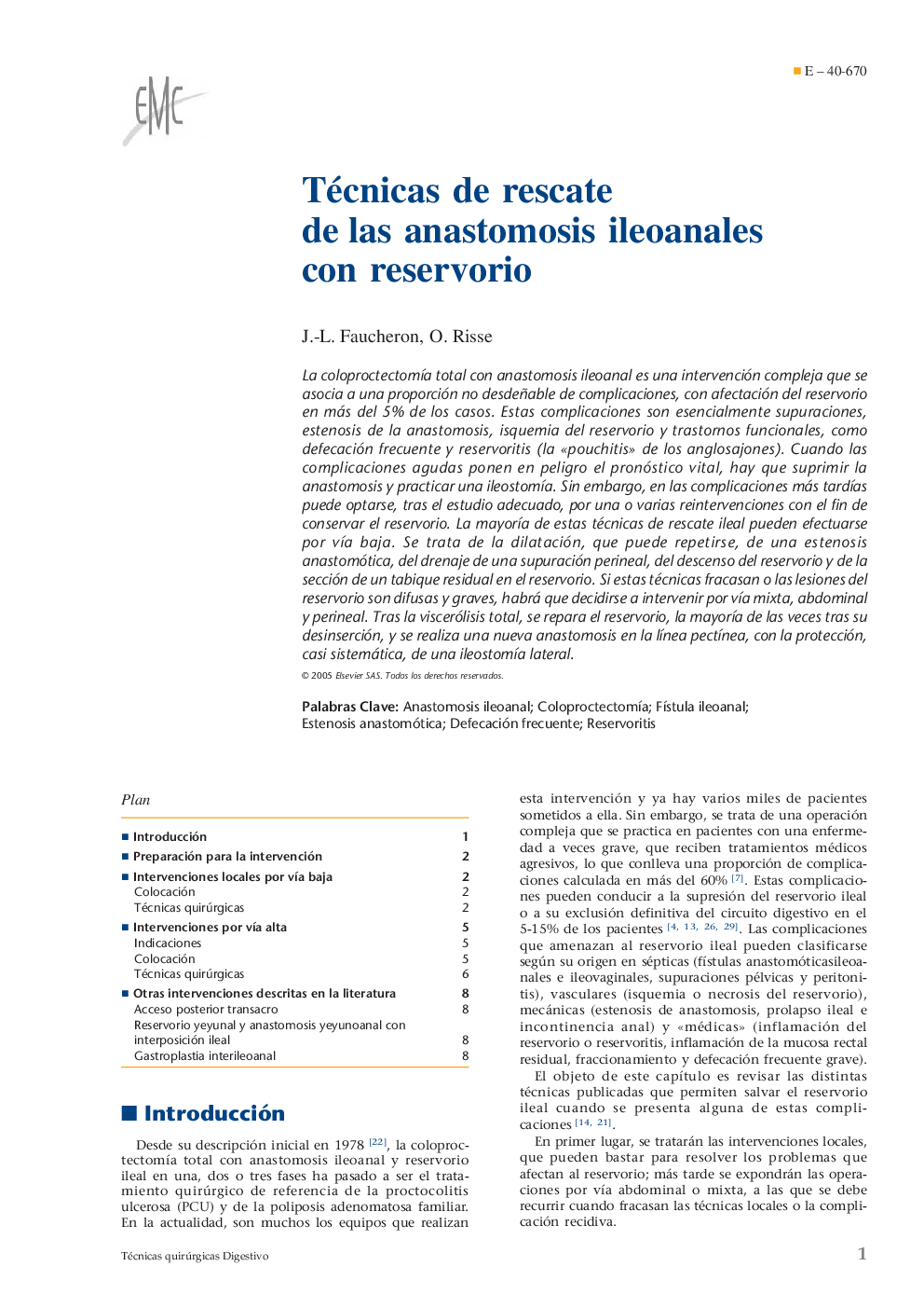 Técnicas de rescate de las anastomosis ileoanales con reservorio