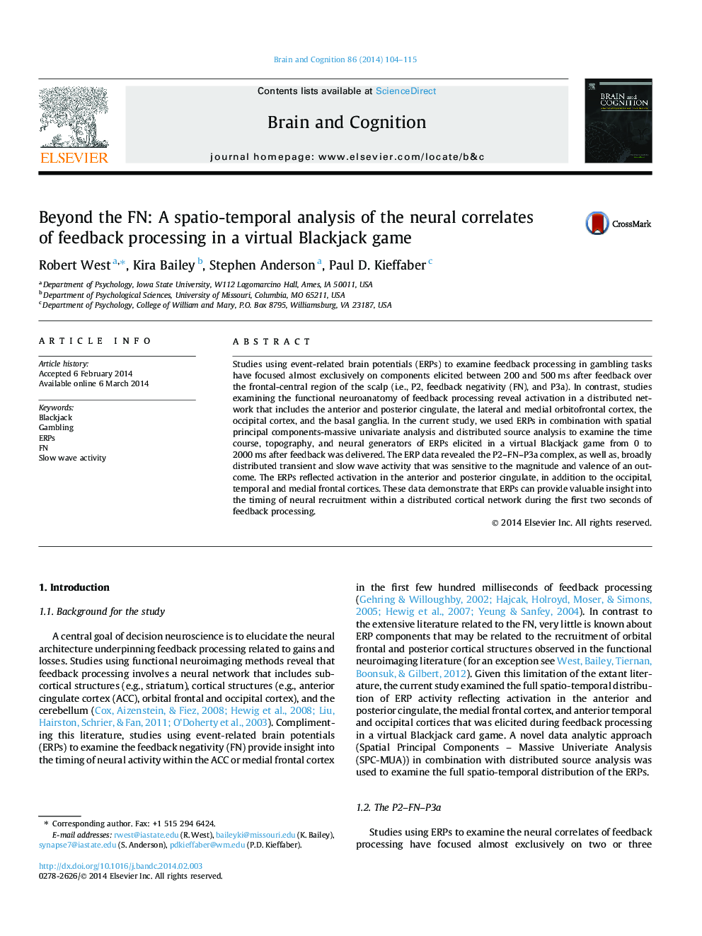 Beyond the FN: A spatio-temporal analysis of the neural correlates of feedback processing in a virtual Blackjack game