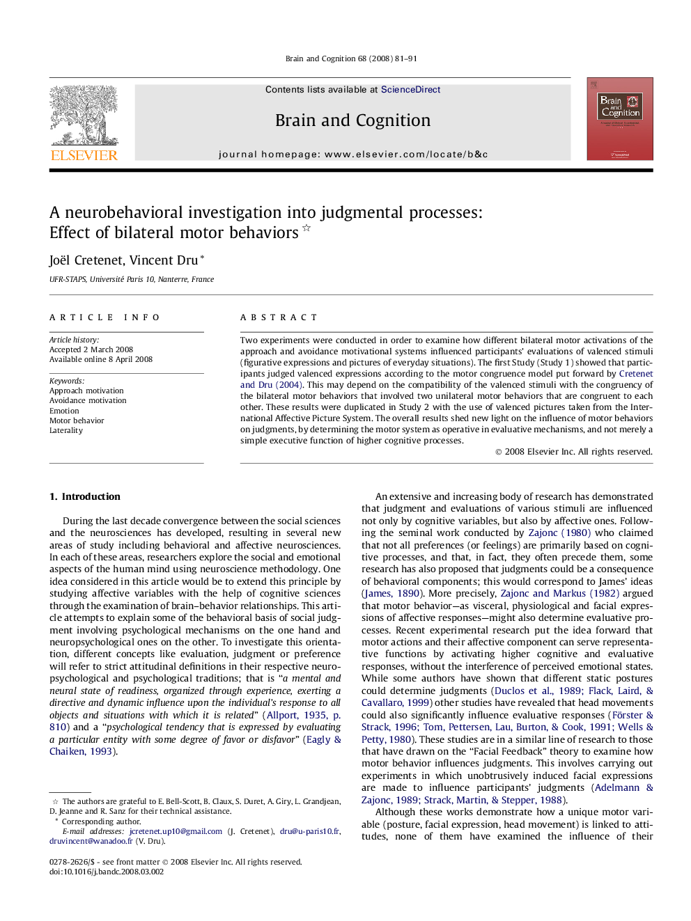 A neurobehavioral investigation into judgmental processes: Effect of bilateral motor behaviors 