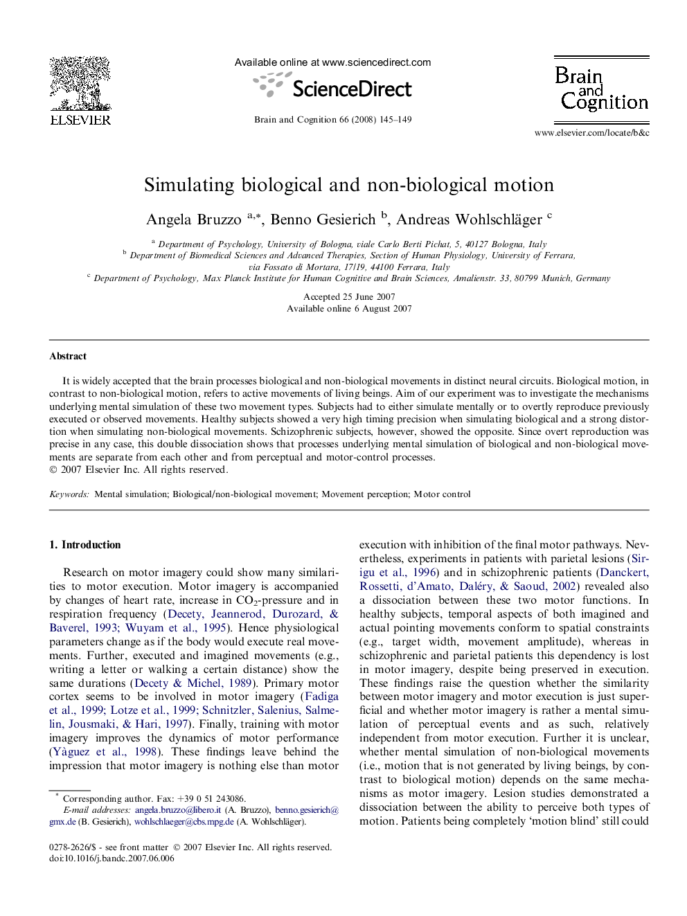 Simulating biological and non-biological motion