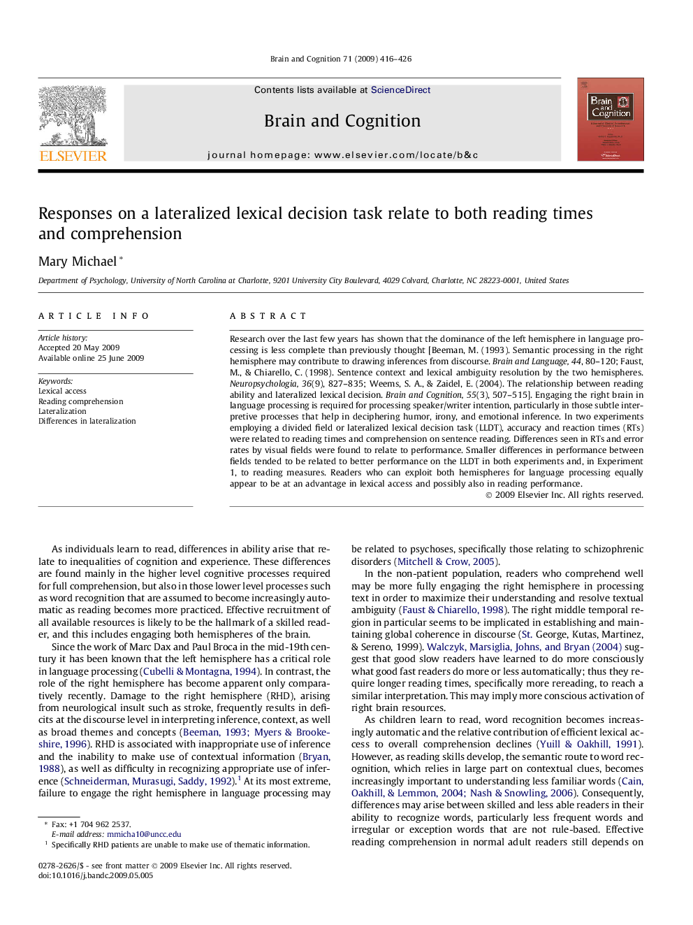 Responses on a lateralized lexical decision task relate to both reading times and comprehension