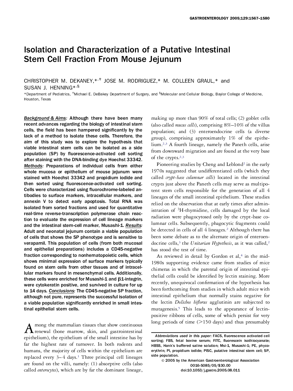 Isolation and Characterization of a Putative Intestinal Stem Cell Fraction From Mouse Jejunum