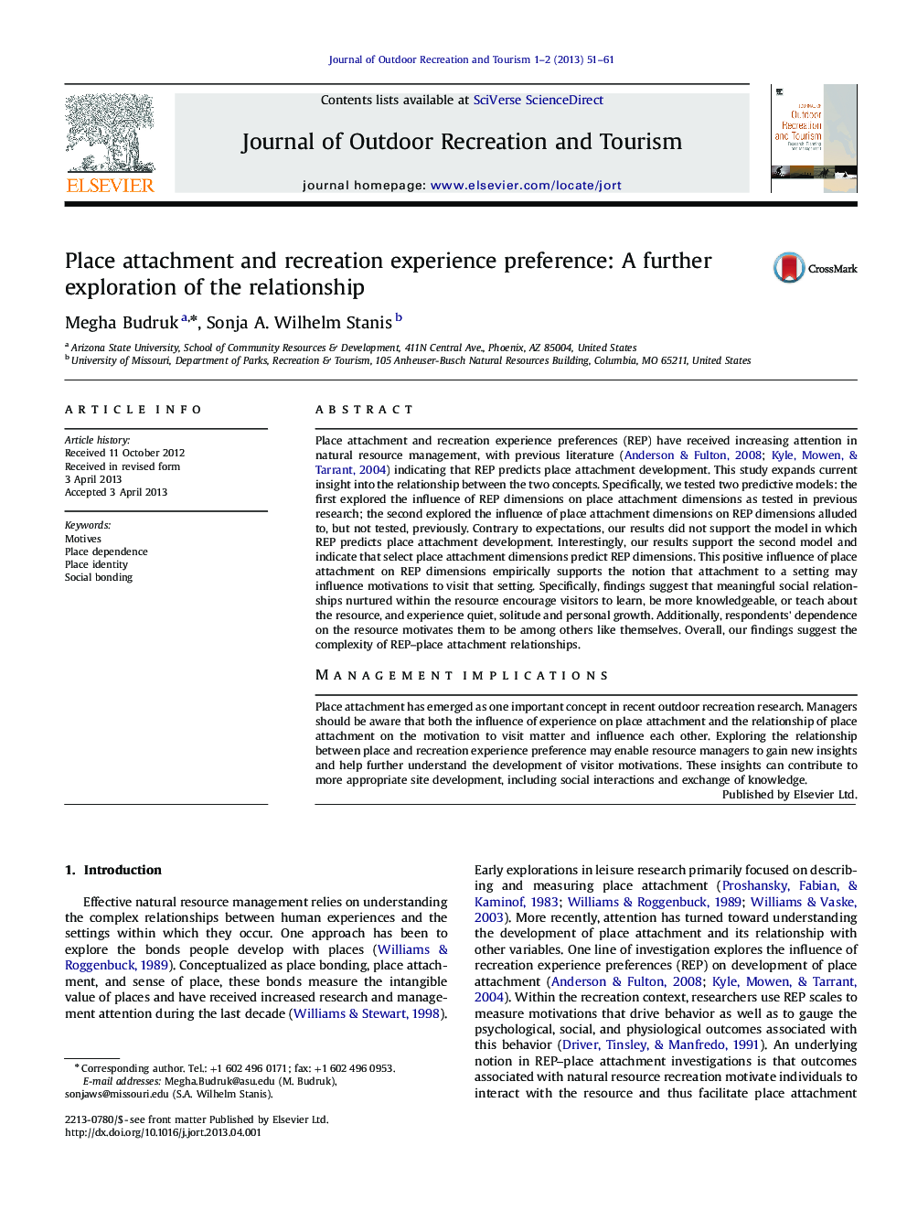 Place attachment and recreation experience preference: A further exploration of the relationship