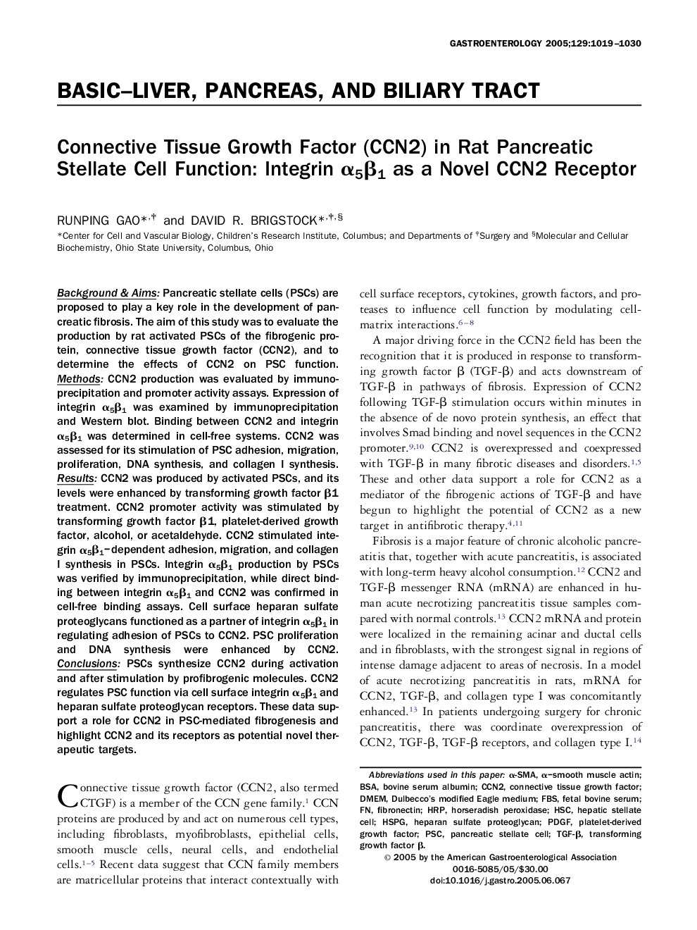 Connective Tissue Growth Factor (CCN2) in Rat Pancreatic Stellate Cell Function: Integrin Î±5Î²1 as a Novel CCN2 Receptor