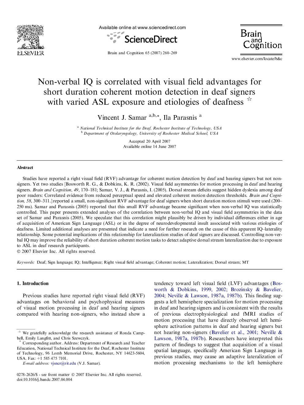 Non-verbal IQ is correlated with visual field advantages for short duration coherent motion detection in deaf signers with varied ASL exposure and etiologies of deafness 