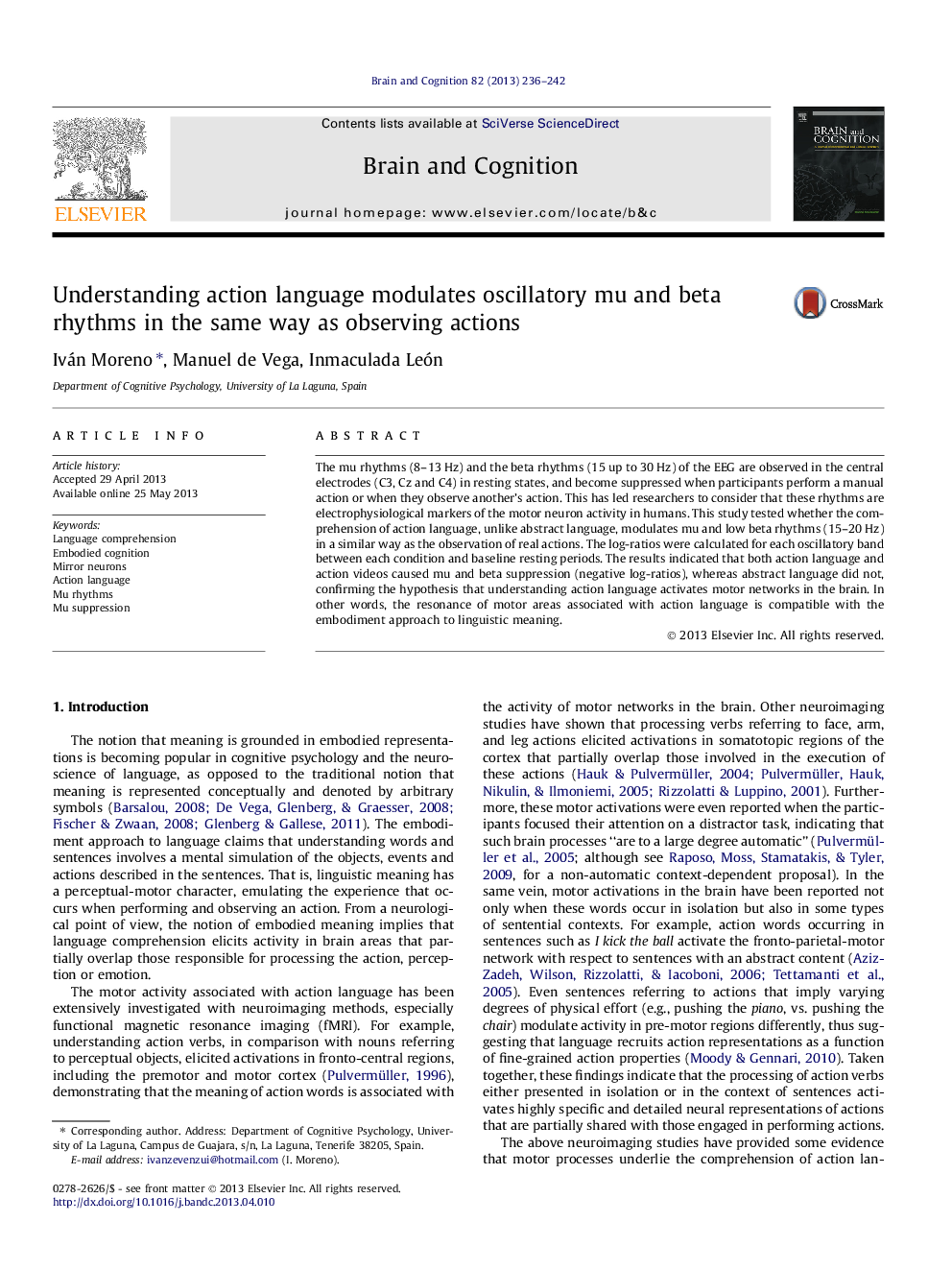 Understanding action language modulates oscillatory mu and beta rhythms in the same way as observing actions