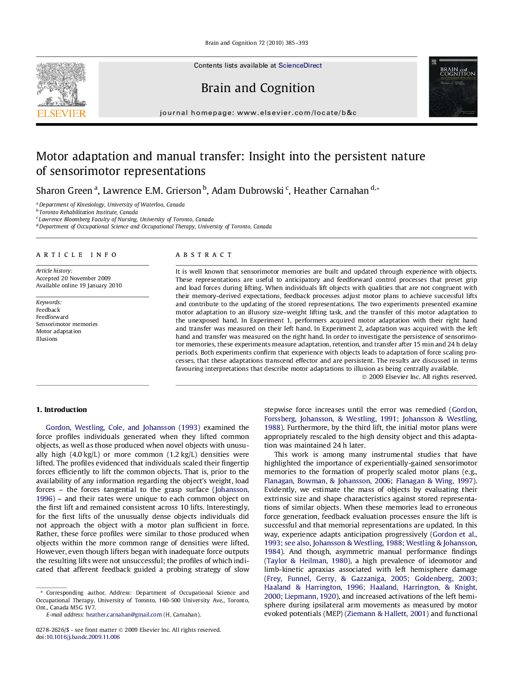 Motor adaptation and manual transfer: Insight into the persistent nature of sensorimotor representations