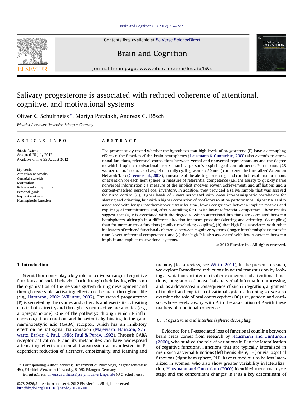 Salivary progesterone is associated with reduced coherence of attentional, cognitive, and motivational systems