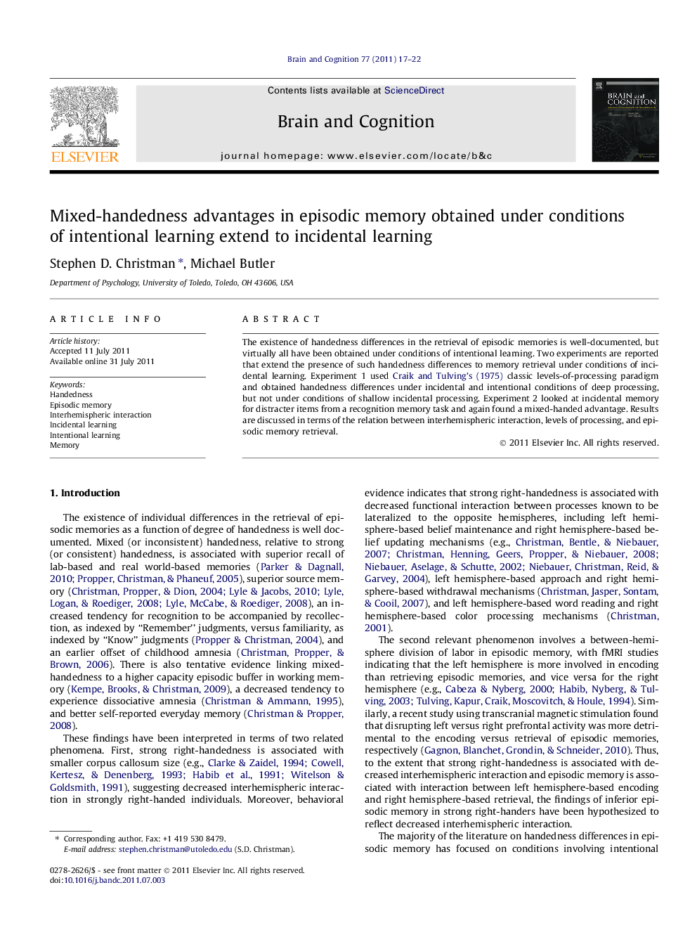 Mixed-handedness advantages in episodic memory obtained under conditions of intentional learning extend to incidental learning