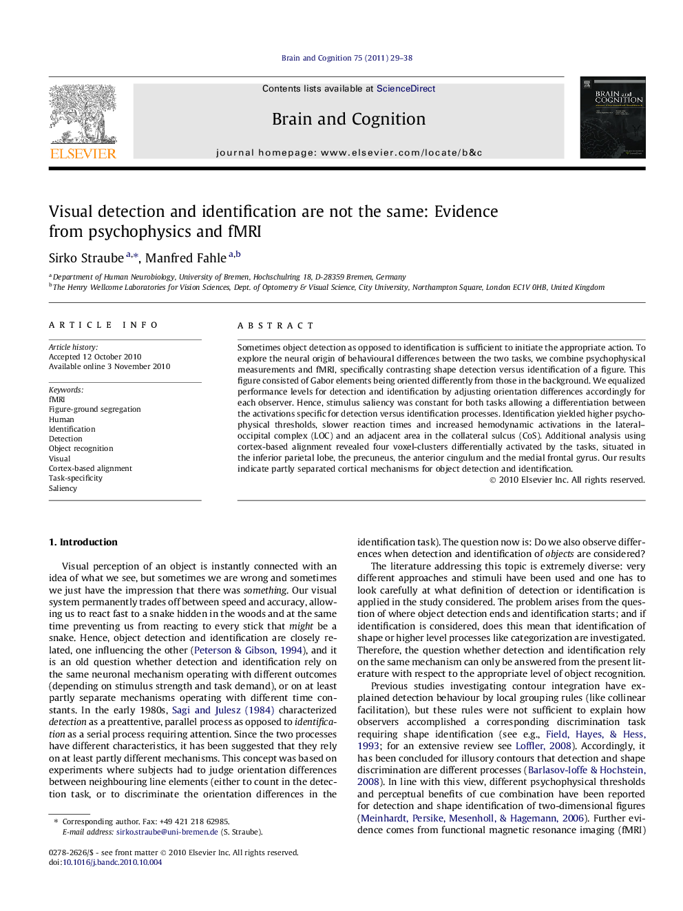 Visual detection and identification are not the same: Evidence from psychophysics and fMRI