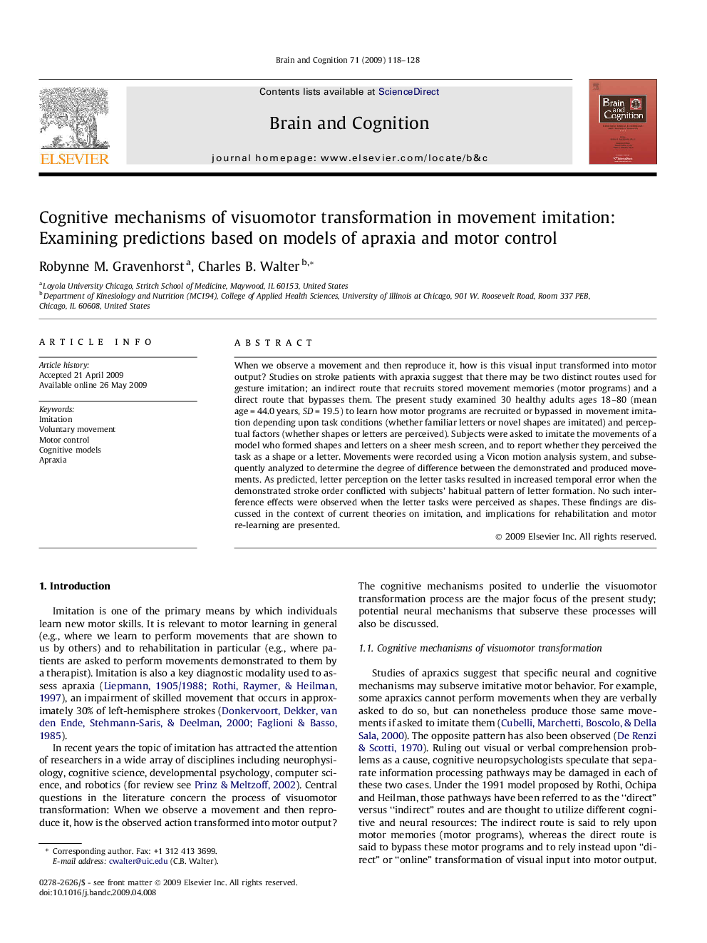 Cognitive mechanisms of visuomotor transformation in movement imitation: Examining predictions based on models of apraxia and motor control