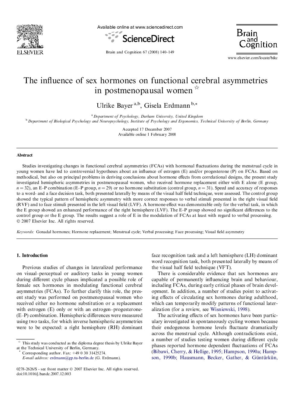 The influence of sex hormones on functional cerebral asymmetries in postmenopausal women 