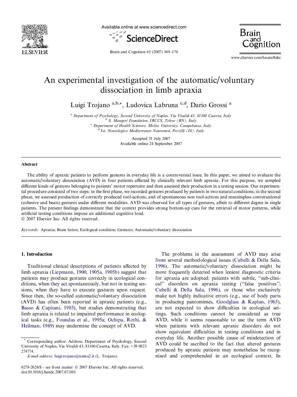 An experimental investigation of the automatic/voluntary dissociation in limb apraxia