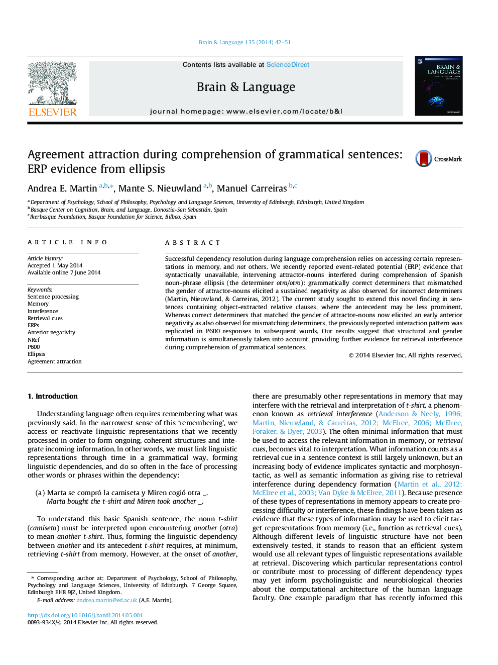 Agreement attraction during comprehension of grammatical sentences: ERP evidence from ellipsis