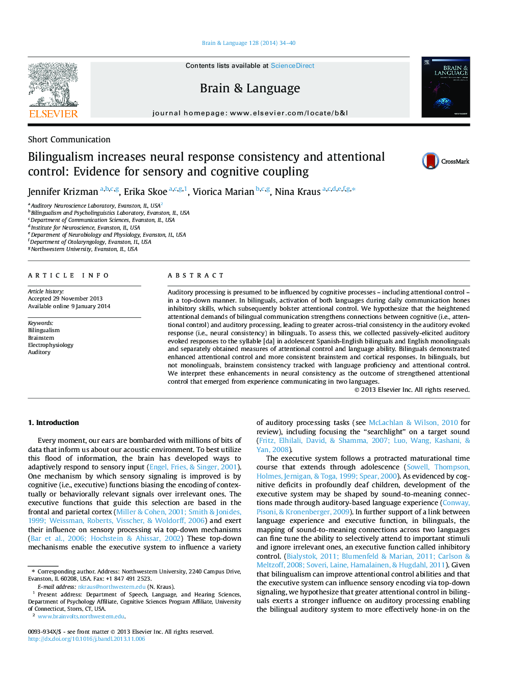 Bilingualism increases neural response consistency and attentional control: Evidence for sensory and cognitive coupling