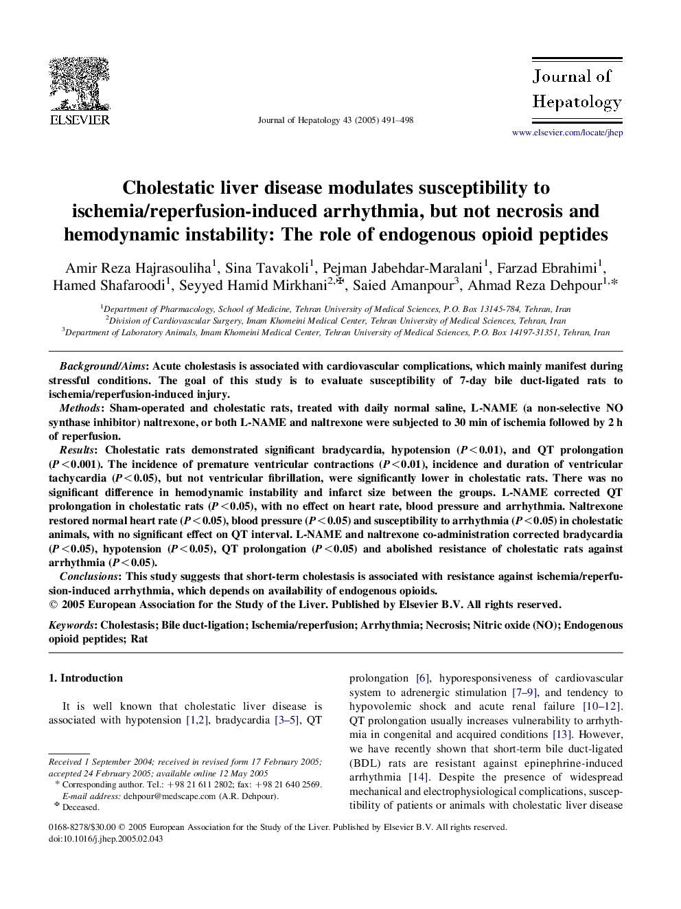 Cholestatic liver disease modulates susceptibility to ischemia/reperfusion-induced arrhythmia, but not necrosis and hemodynamic instability: The role of endogenous opioid peptides