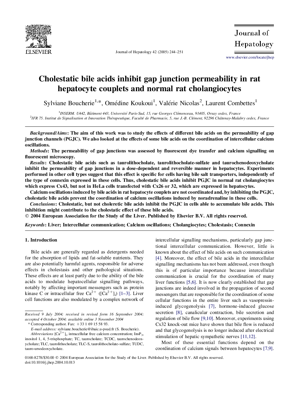 Cholestatic bile acids inhibit gap junction permeability in rat hepatocyte couplets and normal rat cholangiocytes