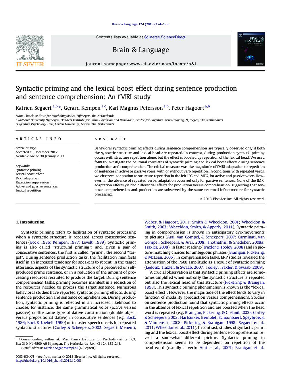 Syntactic priming and the lexical boost effect during sentence production and sentence comprehension: An fMRI study