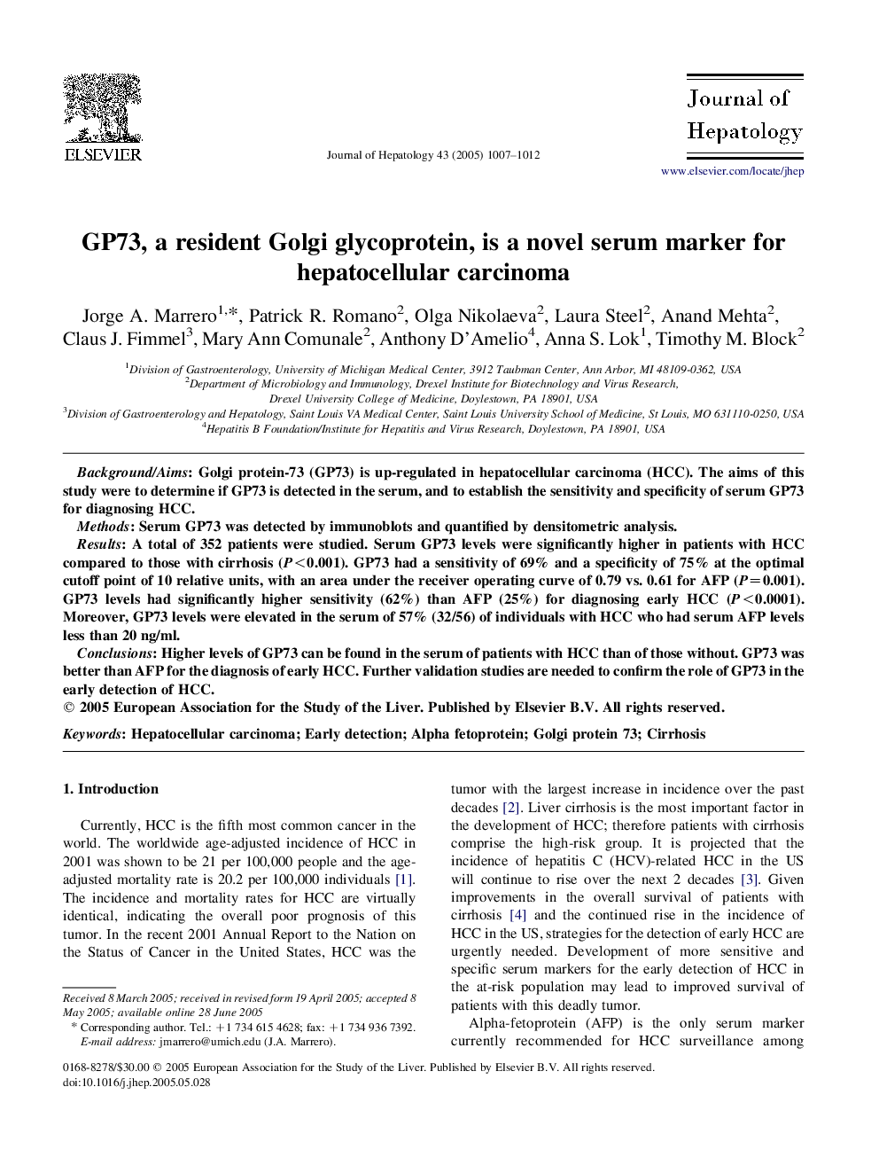 GP73, a resident Golgi glycoprotein, is a novel serum marker for hepatocellular carcinoma