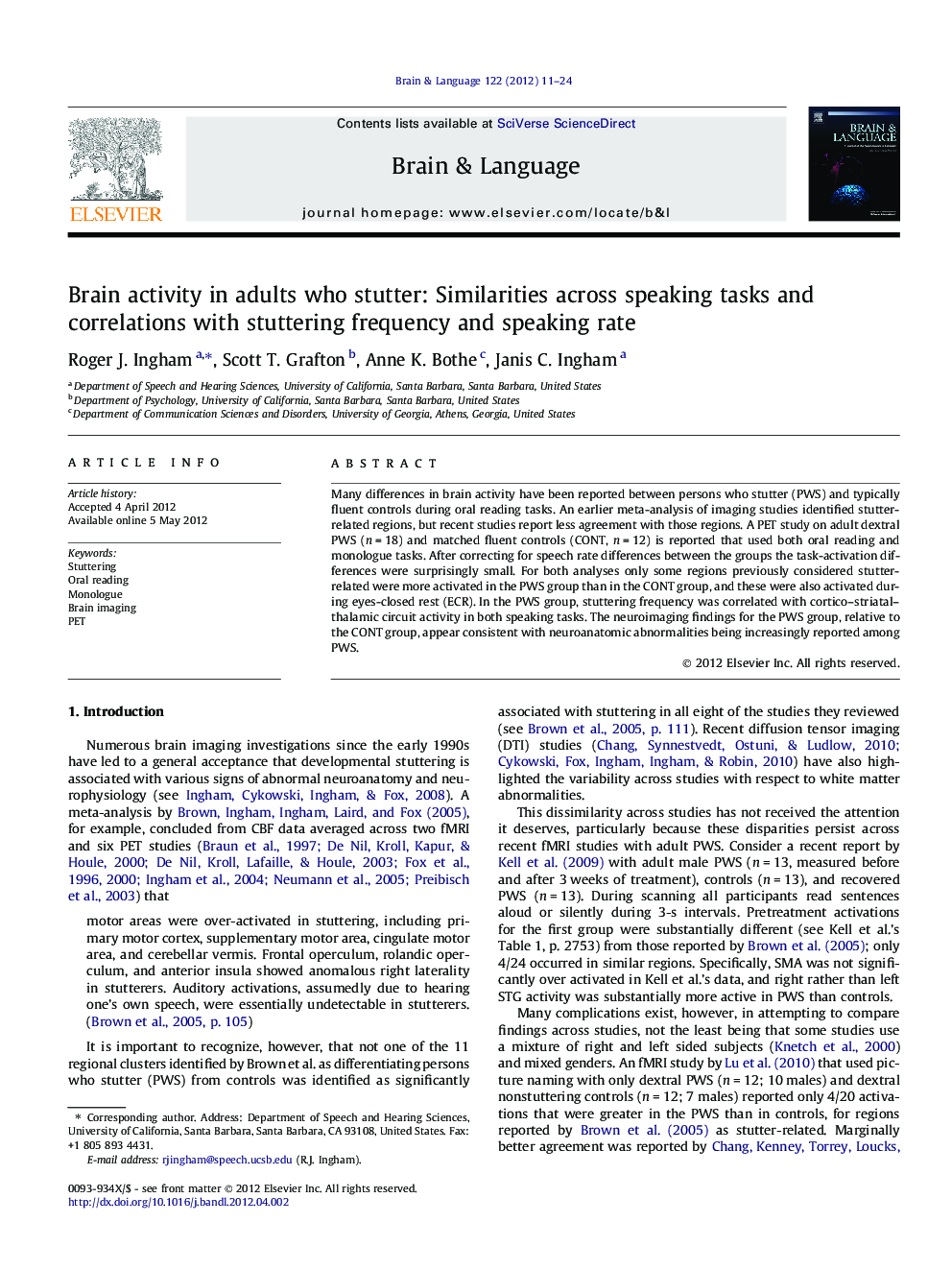 Brain activity in adults who stutter: Similarities across speaking tasks and correlations with stuttering frequency and speaking rate