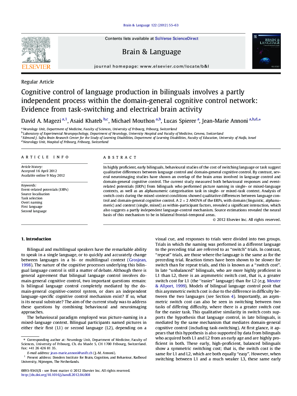 Cognitive control of language production in bilinguals involves a partly independent process within the domain-general cognitive control network: Evidence from task-switching and electrical brain activity