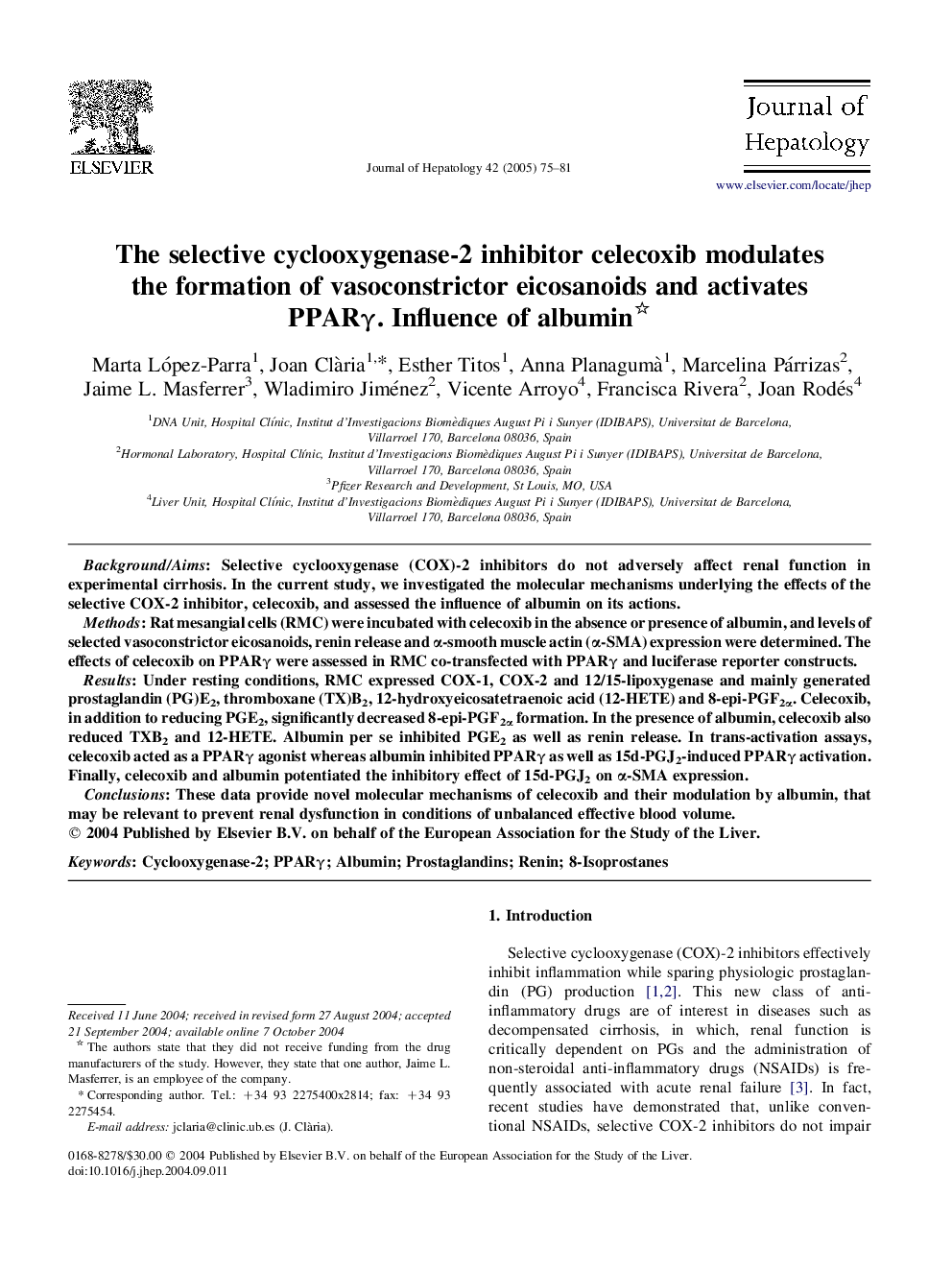 The selective cyclooxygenase-2 inhibitor celecoxib modulates the formation of vasoconstrictor eicosanoids and activates PPARÎ³. Influence of albumin