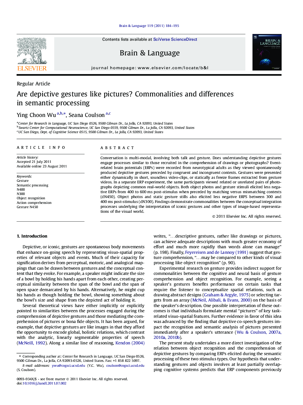 Are depictive gestures like pictures? Commonalities and differences in semantic processing