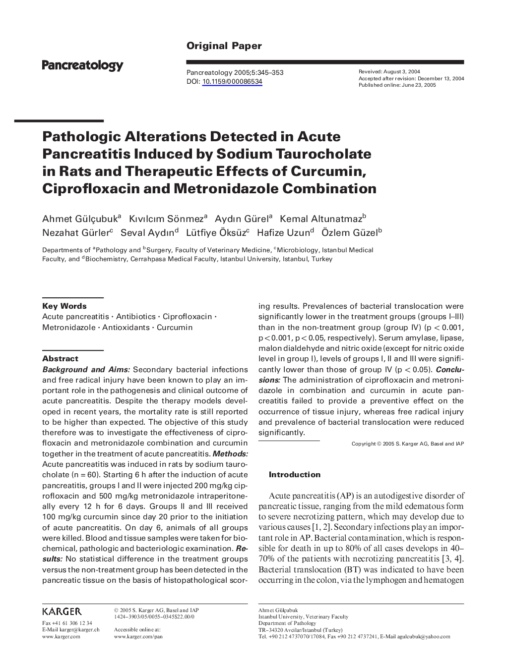 Pathologic alterations detected in acute pancreatitis induced by sodium taurocholate in rats and therapeutic effects of curcumin, ciprofloxacin and metronidazole combination