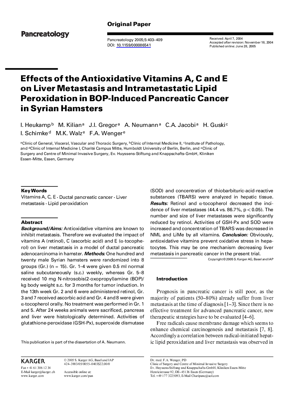 Effects of the antioxidative vitamins A, C and E on liver metastasis and intrametastatic lipid peroxidation in BOP-induced pancreatic cancer in syrian hamsters