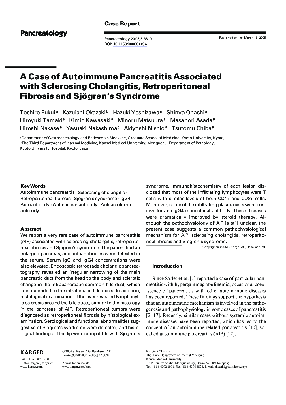 A case of autoimmune pancreatitis associated with sclerosing cholangitis, retroperitoneal fibrosis and Sjögren's syndrome