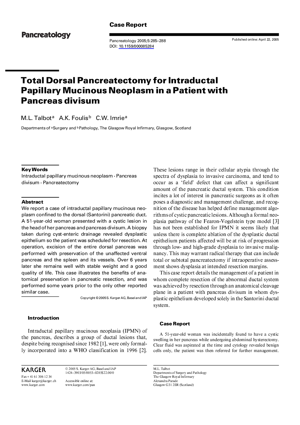 Total dorsal pancreatectomy for intraductal papillary mucinous neoplasm in a patient with pancreas divisum